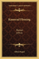 Kamerad Fleming: Roman (1911) 1120307023 Book Cover