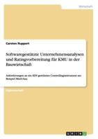 Softwaregestutzte Unternehmensanalysen Und Ratingvorbereitung Fur Kmu in Der Bauwirtschaft 3640230035 Book Cover
