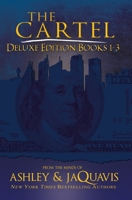 The Cartel Deluxe Edition: Books 1-3 1622866290 Book Cover