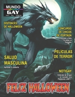 REVISTA MUNDO GAY OCTUBRE DE 2023 (Spanish Edition) B0CS9PV1QT Book Cover