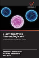 Bioinformatyka immunologiczna (Polish Edition) 6209798985 Book Cover