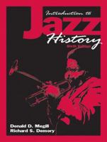 Introduction to Jazz History 0132107902 Book Cover