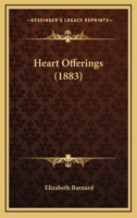 Heart Offerings 1120290392 Book Cover