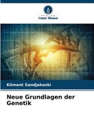 Neue Grundlagen der Genetik 6205364506 Book Cover