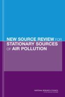 New Source Review for Stationary Sources of Air Pollution 0309102774 Book Cover