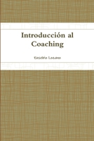 Introducci�n al Coaching 1291922814 Book Cover