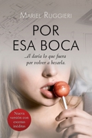 Por esa boca 1536898260 Book Cover