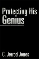 Protecting His Genius 1543430481 Book Cover