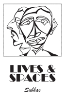 Lives & Spaces 1039194923 Book Cover
