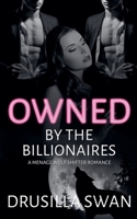 Owned by the Billionaires B0CDZWXPX7 Book Cover