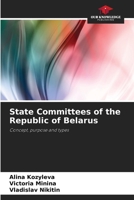 State Committees of the Republic of Belarus 6207421671 Book Cover