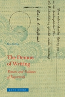 The Demon of Writing: Powers and Failures of Paperwork B07XM1BFW5 Book Cover