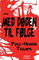 Med døden til følge 8711832754 Book Cover
