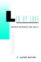 Led by Love: Worship Resources for Year B 0829811249 Book Cover