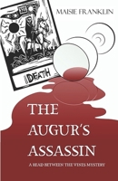 Augur's Assassin : A Read Between the Vines Mystery 0997760222 Book Cover