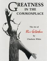 Greatness in the Commonplace: The Art of Boris Gilbertson 086534115X Book Cover