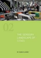 The Sensory Landscape of Cities 190877701X Book Cover