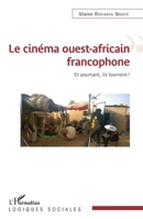 Le cinéma ouest-africain francophone (Logiques Sociales) (French Edition) 2343182124 Book Cover