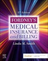 Fordney's Medical Insurance and Billing 0443108781 Book Cover