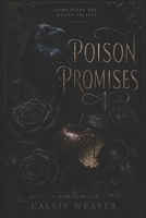 Poisoned Promises B0H5193S6Q Book Cover