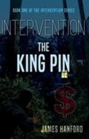 Intervention: The King Pin 178803290X Book Cover