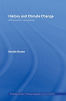 History and Climate Change: A Eurocentric Perspective 0415019591 Book Cover