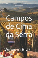 Wines in Brazil: Campos de Cima da Serra (Vinhos pelo Mundo) B0DQVCZ2KG Book Cover