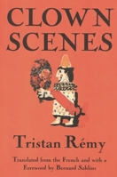 Clown Scenes 1566631440 Book Cover