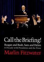 Call the Briefing! 0812922964 Book Cover