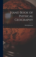 Hand Book of Physical Geography 1018916873 Book Cover