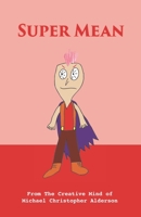 Super Mean 1775252353 Book Cover