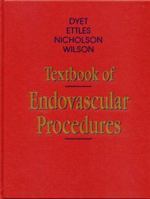 Textbook of Endovascular Procedures 0443065411 Book Cover