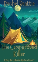 The Campground Killer (A Very Merry Murder Mystery) B0FBR8V13N Book Cover