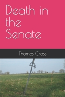 Death in the Senate (The Keepers) B084DD8R69 Book Cover