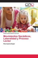 Movimientos Sacádicos, Lateralidad y Proceso Lector 6202158719 Book Cover