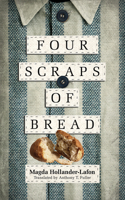 Four Scraps of Bread 026810123X Book Cover