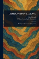 London Impressions 102321637X Book Cover