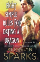 Eight Simple Rules for Dating a Dragon 125010825X Book Cover