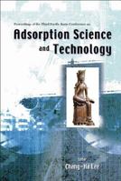 Adsorption Science and Technology: Proceedings of the 3rd Pacific Basin Conference  Kyongju, Korea  May 25-29 2003 9812383492 Book Cover