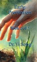 Early Prevention B0GV31814D Book Cover