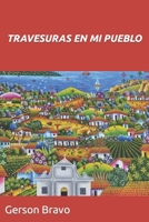 Travesuras en Mi Pueblo B0BSJPSCNG Book Cover