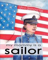 my mommy is a sailor 1938505352 Book Cover