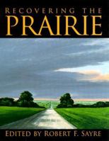 Recovering the Prairie 0299164608 Book Cover