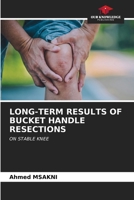 Long-Term Results of Bucket Handle Resections 6206643697 Book Cover