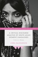 British Asian Women's Magazines: A Critical Discourse Analysis 1137398779 Book Cover