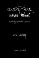 Coyote Soul, Raven Heart: Meditations of a Hunter-Wanderer B08JB7M9HC Book Cover