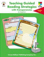 Teaching Guided Reading Strategies With Transparencies: Grades 1-3+ 0887246672 Book Cover