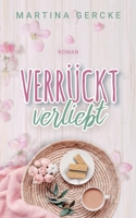 Verrückt verliebt 375620118X Book Cover