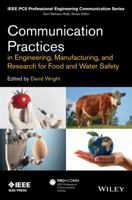 Communication Practices in Engineering, Manufacturing, and Research for Food and Water Safety 111827427X Book Cover