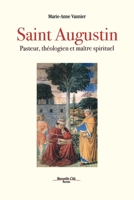 Saint Augustin: Pasteur, théologien et maître spirituel 2375820045 Book Cover